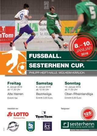 Der SV Elz nimmt am Sesterhenn Cup 2016 teil. Der SV Elz nimmt am Sesterhenn Cup 2016 teil.